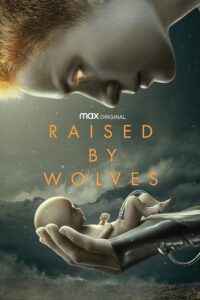 Raised by wolves