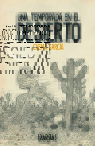 Una temporada en el desierto