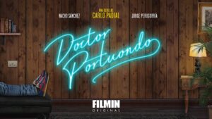 Doctor Portuondo serie filmin