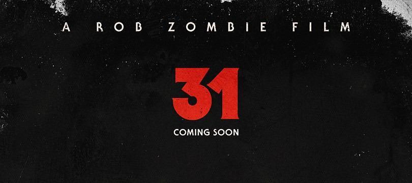 “31”, lo nuevo de Rob Zombie tiene tráiler