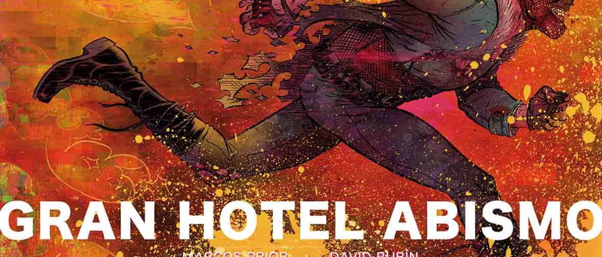 Gran Hotel Abismo