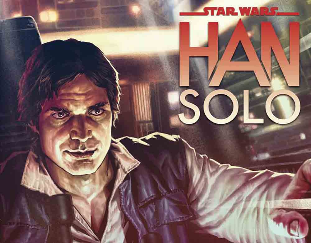 Reseña: ‘Star Wars: Han Solo’ nº 3
