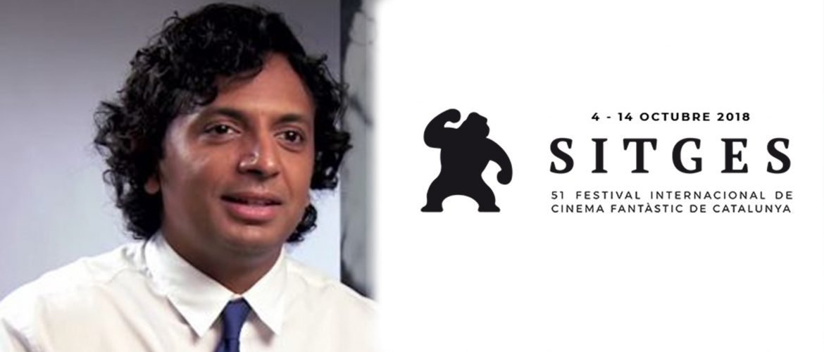 shyamalan sitges