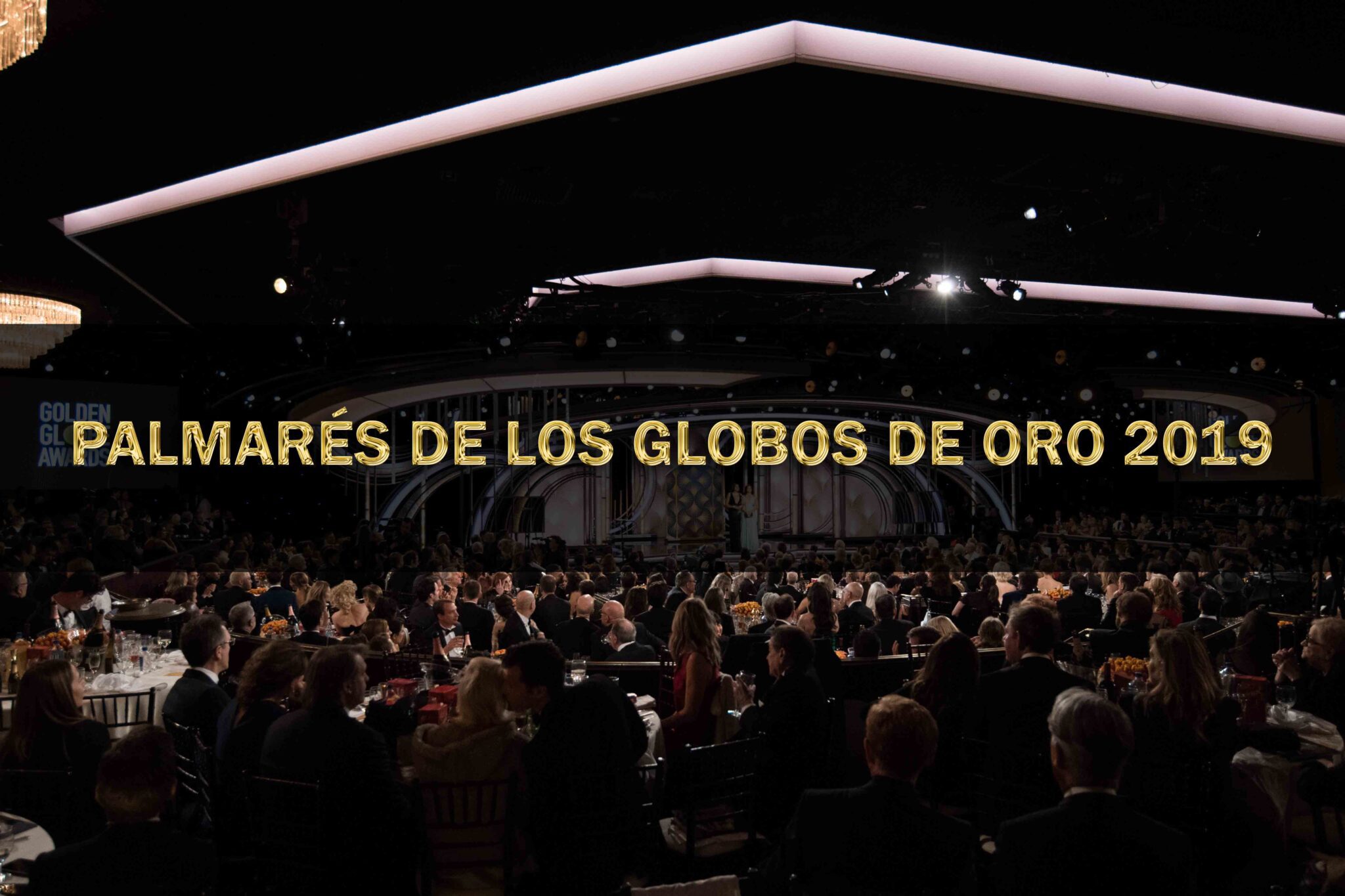 palmarés Globos Oro 2019