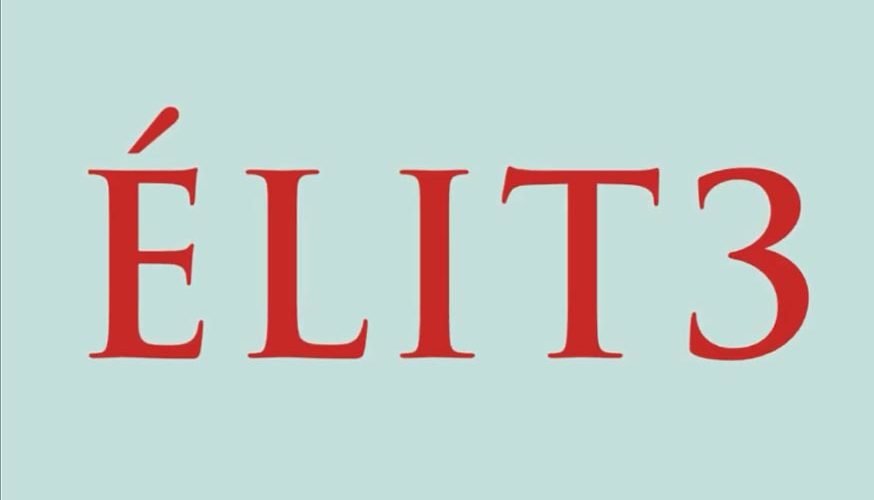 elite temporada 3