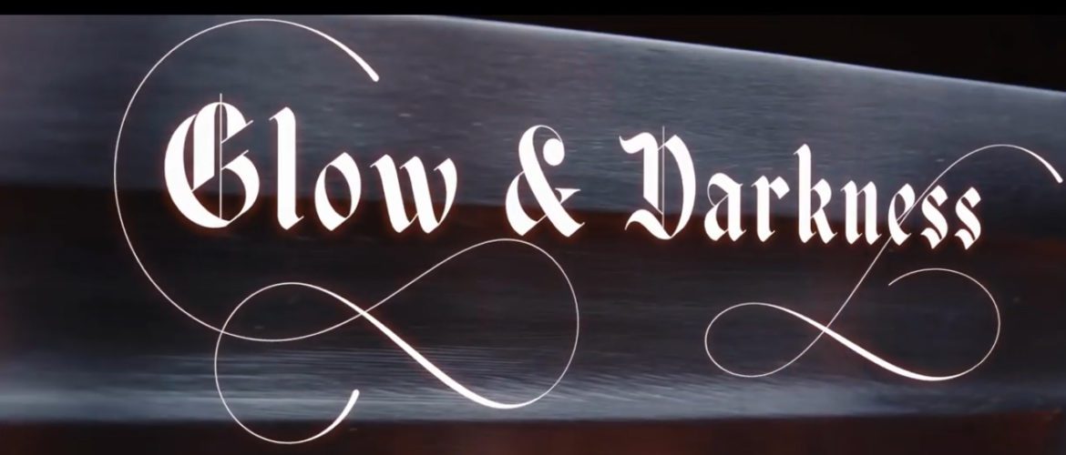 glow and darkness