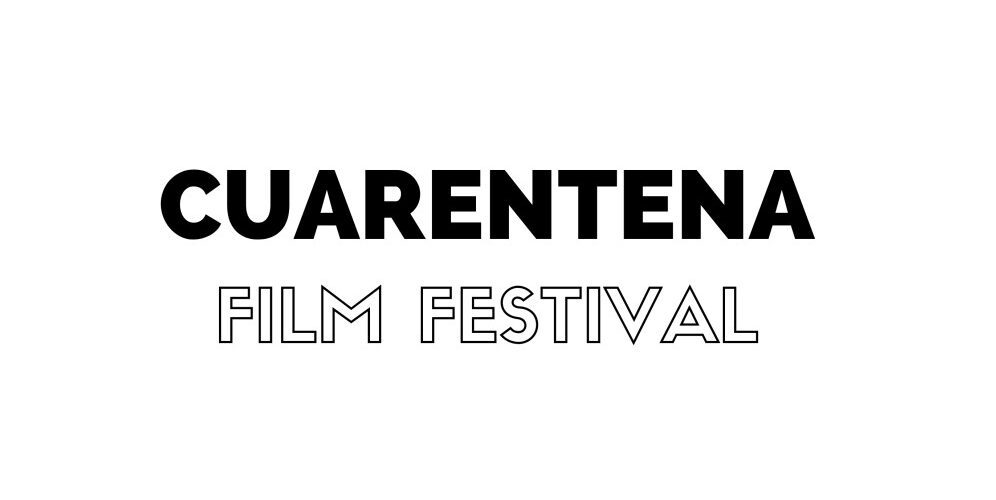 cuarentena film festival