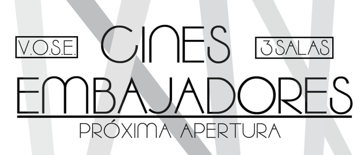 cines embajadores