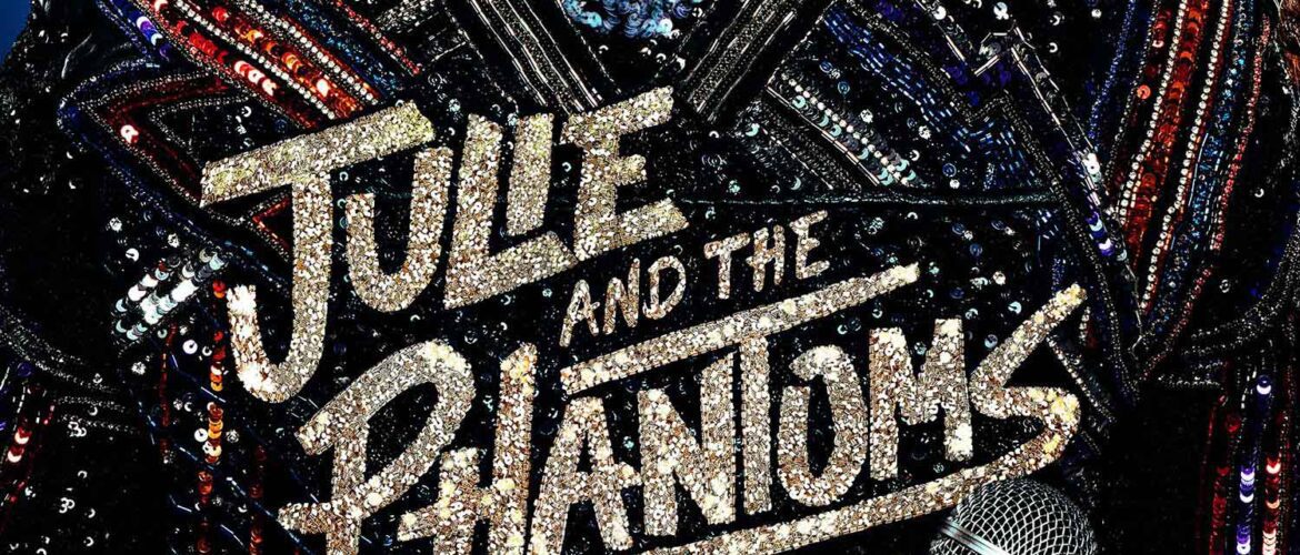 julie and the phantoms