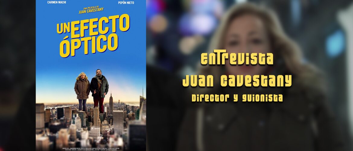 Cartel Juan Cavestany Un efecto óptico
