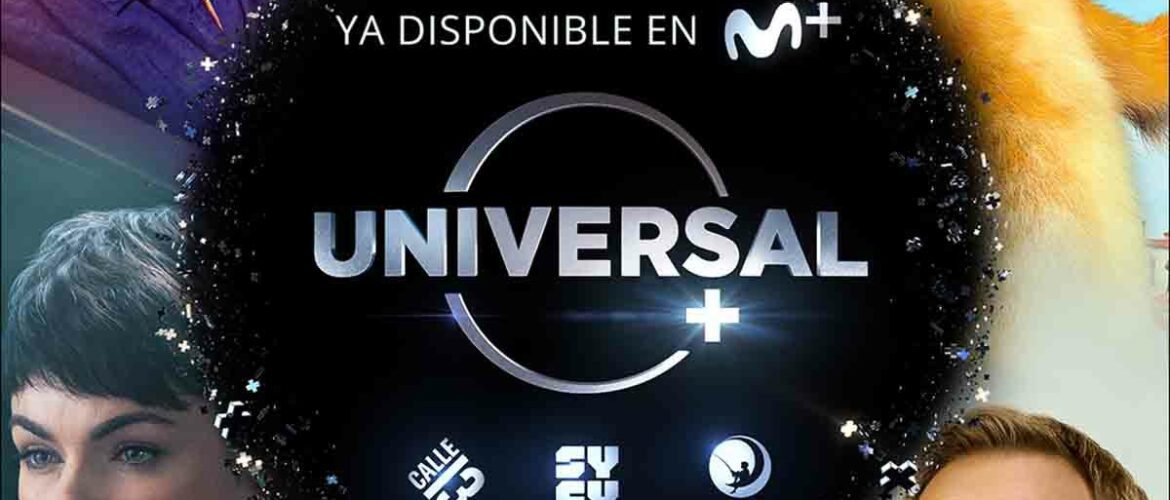 Universal+ Movistar syfy calle 13 dreamworks