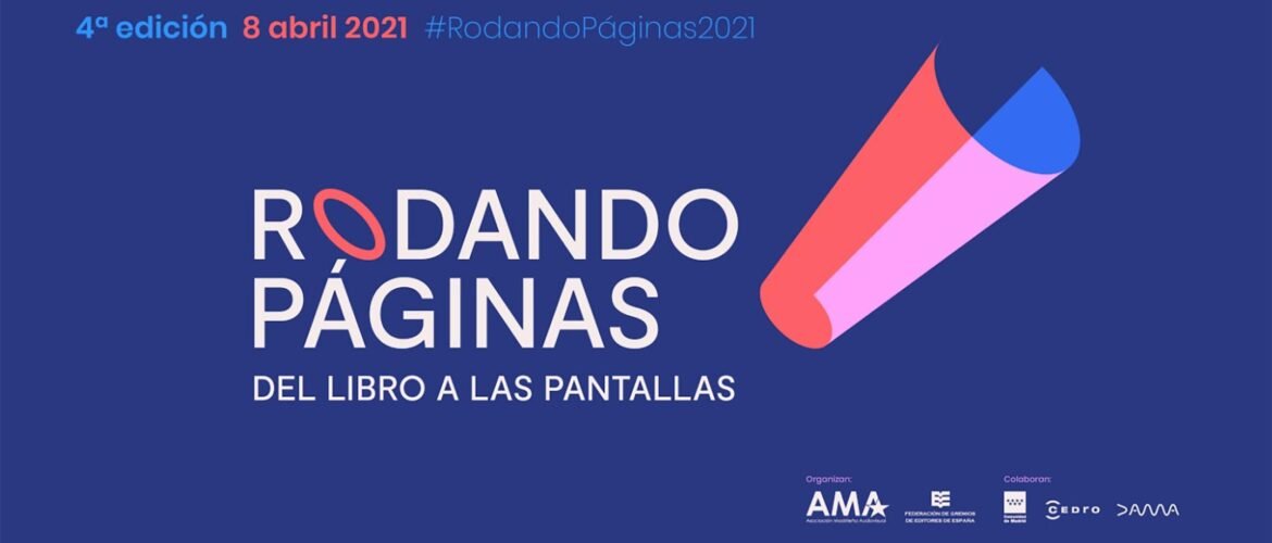 Rodando Páginas, del libro a las pantallas