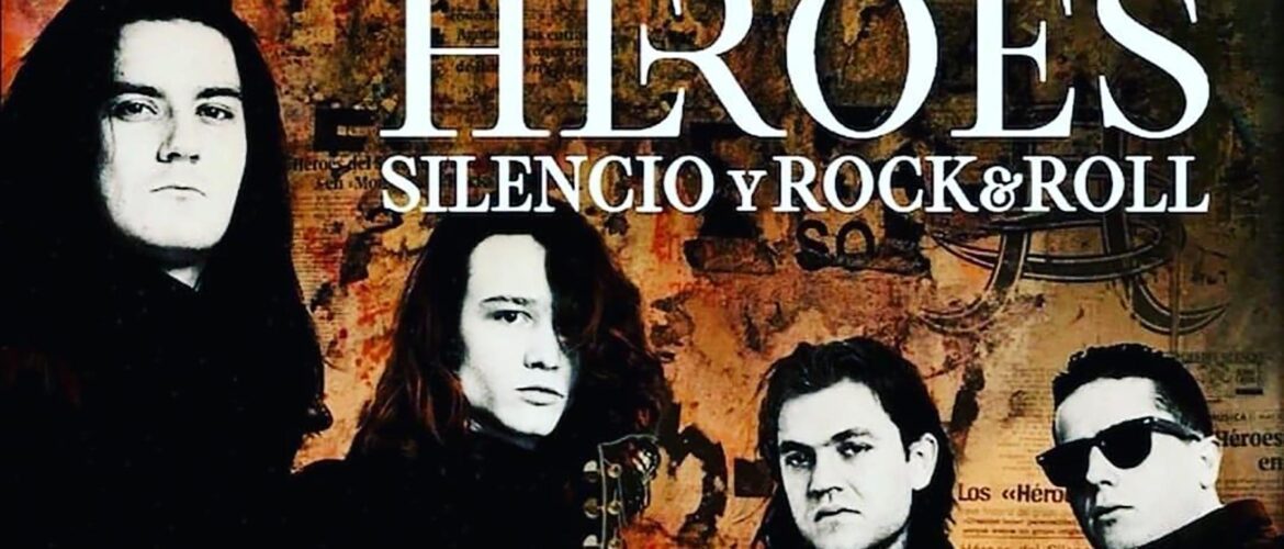 Héroes: Silencio y rock & roll