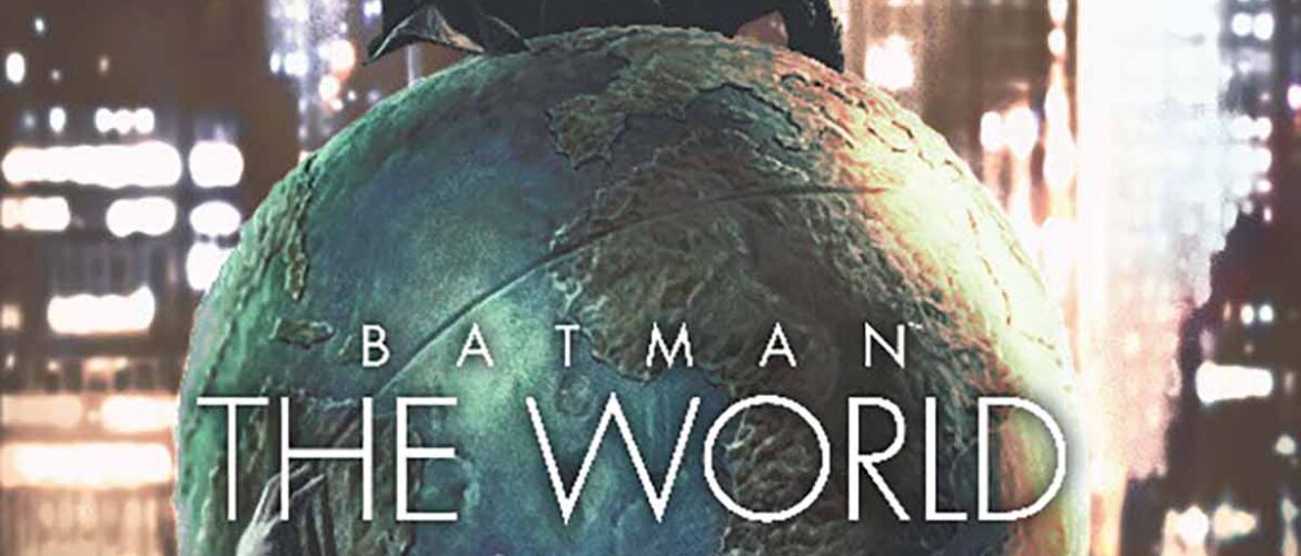 Batman The World