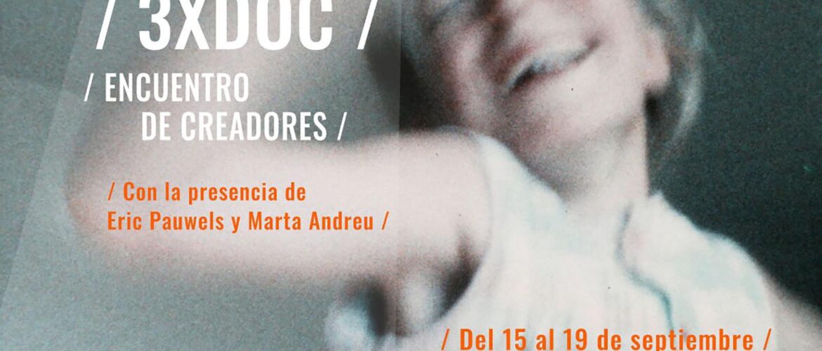 3XDOC Encuentro de creadores