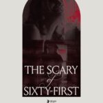 the_scary_of_sixty_first