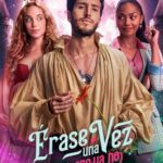 érase una vez... pero ya no