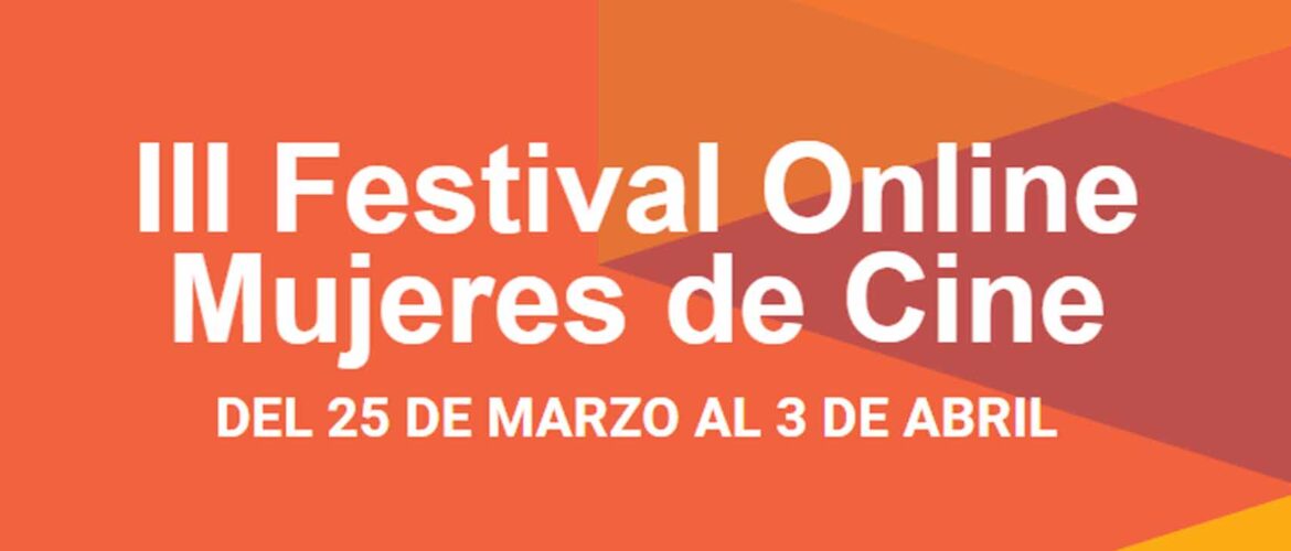III Festival Online Mujeres de Cine