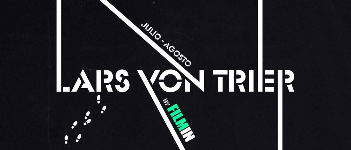 Lars von Trier By Filmin