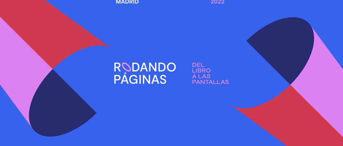 Rodando Páginas, del libro a las pantallas