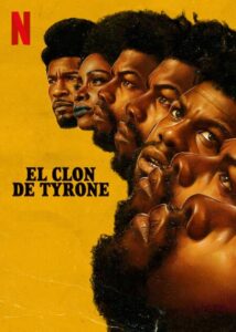 They Cloned Tyrone El clon de Tyrone