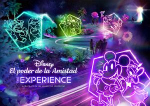 Disney, El Poder de la Amistad: The Experience