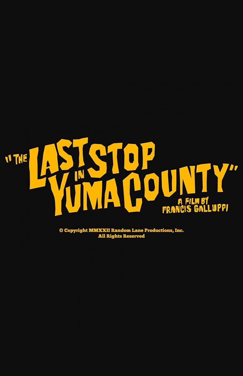 Crítica: ‘The Last Stop in Yuma County’
