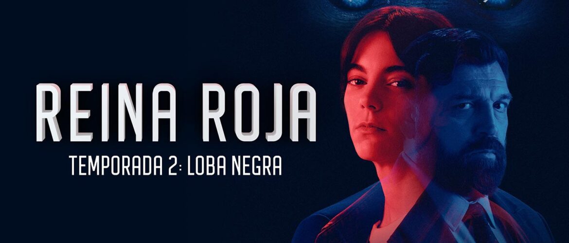 segunda temporada reina roja 2