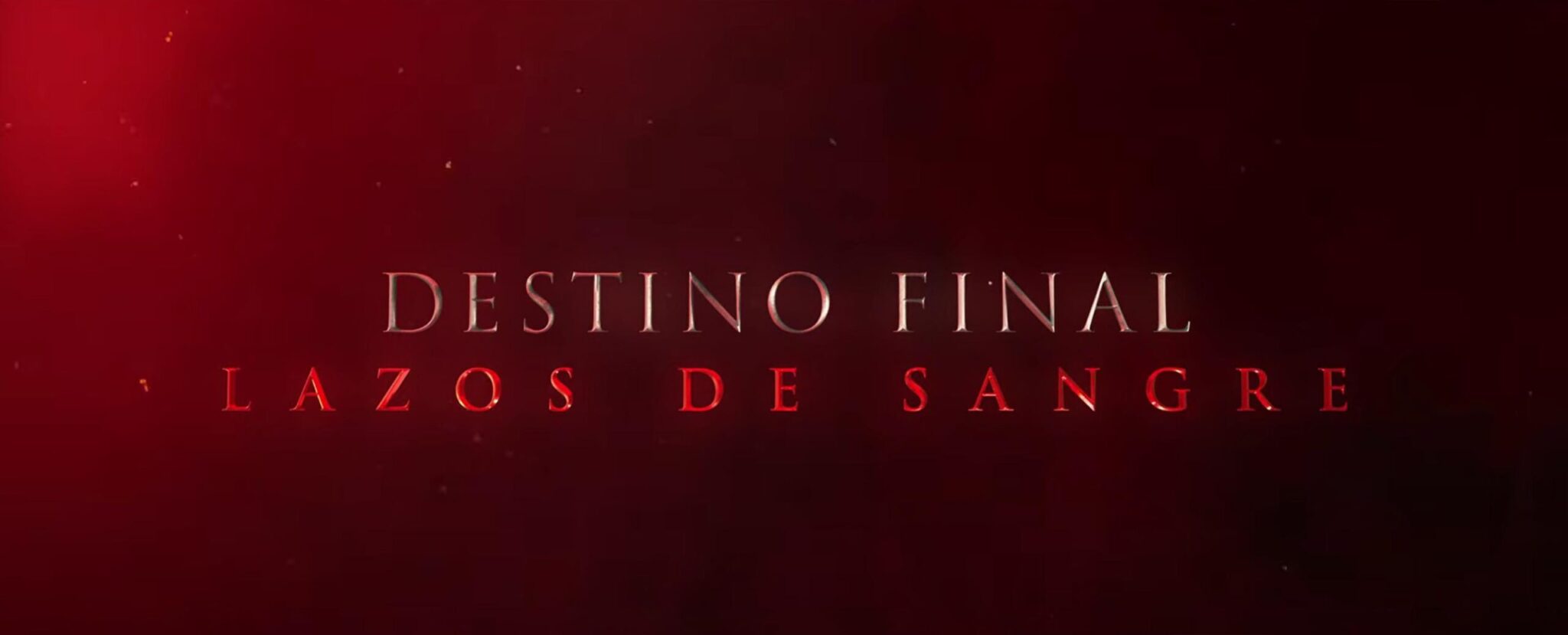 destino final lazos de sasngre