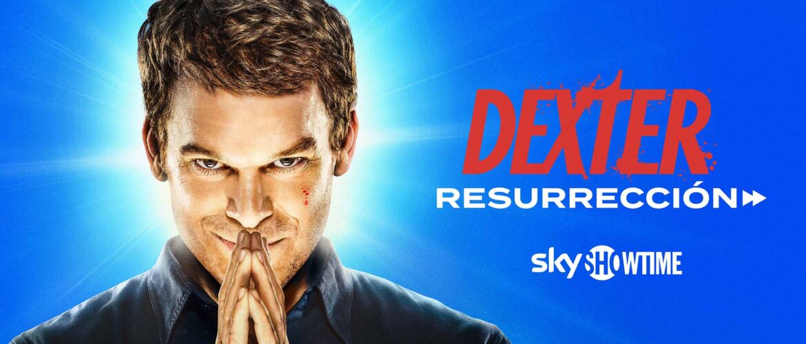 dexter resurrección skyshowtime