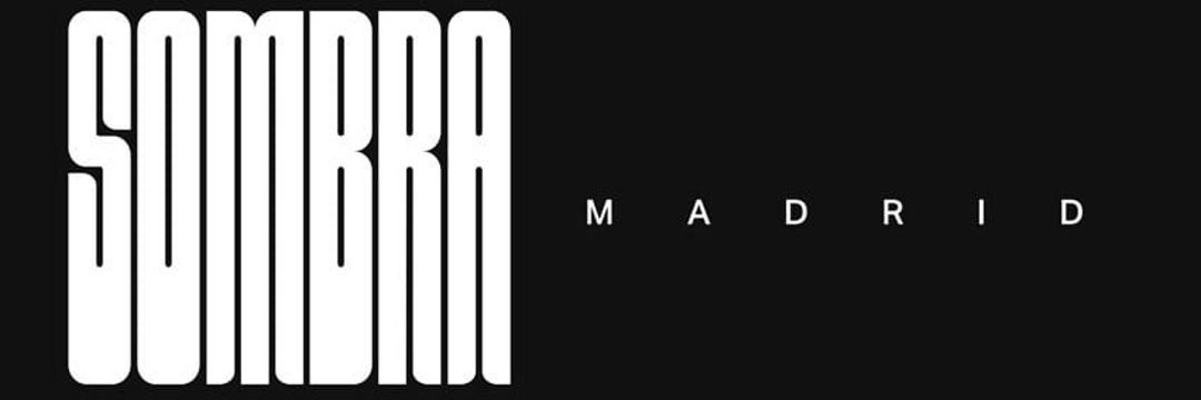 sombra Madrid