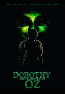 Dorothy: The Haunting of Oz poster