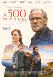 A 500 millas poster Bill Nighy, Maisie Williams y Roman Griffin Davis