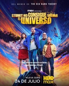 stuart no consigue salvar el universo poster
