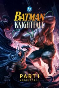 Batman Knightfall Part 1 - Knightfall poster bane