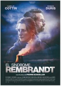 El síndrome Rembrandt Camille Cottin, Romain Duris poster