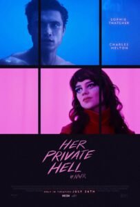 Her private hell poster Sophie Thatcher y Charles Melton