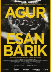 Gatibu, agur esan barik poster documental